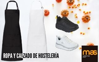ROPA Y CALZADO DE HOSTELERÍA. ¡ARRANCAMOS!